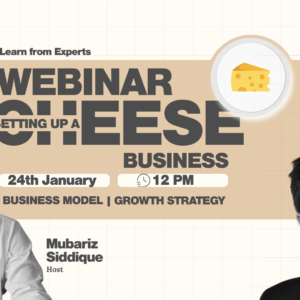 Unlocking the Cheese Business in Pakistan